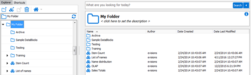 This image is the Argos Interface with the Explorer tab selected.  This list of folders, DataBlocks and Reports is shown.